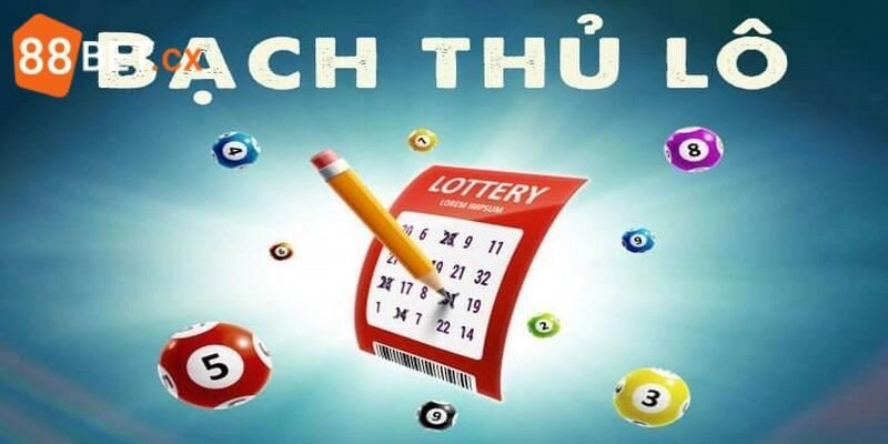 Bạn biết gì về bạch thủ lô đề?