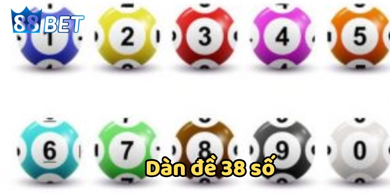 Dàn Đề 38 Số là gì?